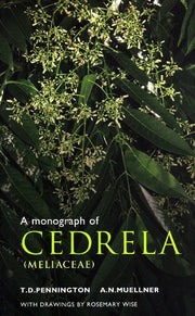A Monograph of Cedrela (Meliaceae)