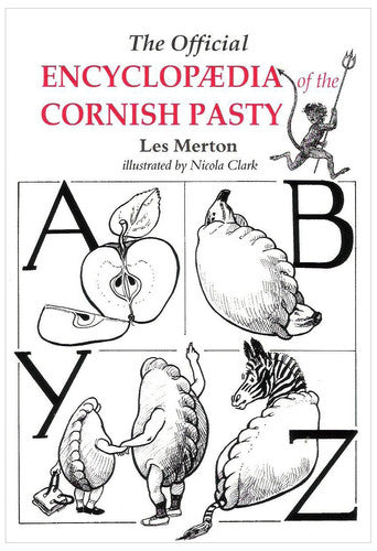 The Official Encyclopaedia of the Cornish Pasty