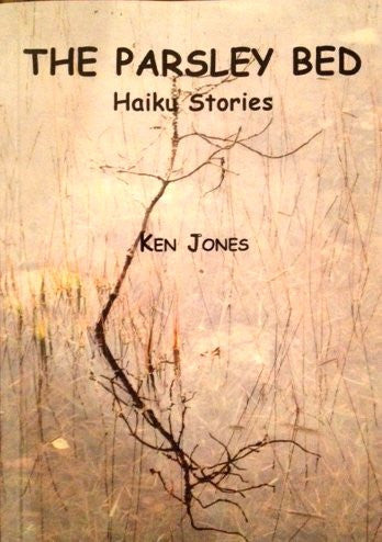 The Parsley Bed: Haiku Stories