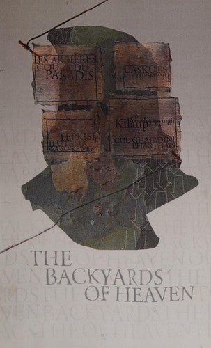 The Backyards of Heaven: Anthology of Contemporary Poetry from Ireland and Newfoundland & Labrador