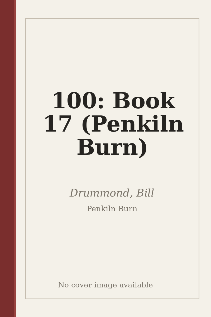 100: Book 17 (Penkiln Burn) - no cover image available