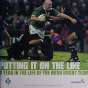 Putting it on the Line: A Year in the Life of the Irish Rugby Team