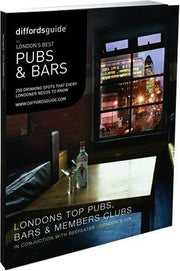 Diffords Guide to London's Best Pubs and Bars (diffordsguide/sauceguide)