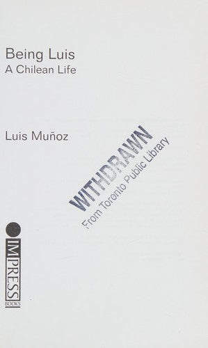 Being Luis: A Chilean Life