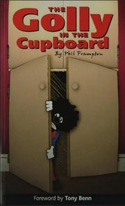The Golly in the Cupboard (The Golly in the Cupboard: Second Edition)