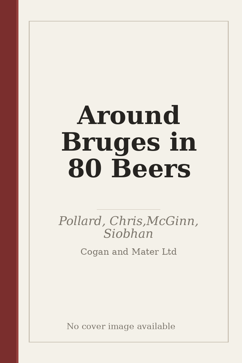 Around Bruges in 80 Beers - no cover image available
