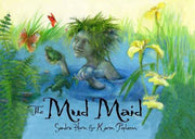 The Mud Maid: A Story of Heligan