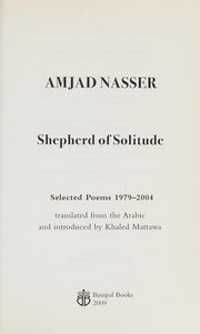 Shepherd of Solitude Selected Poems: Selected Poems 1979-2004