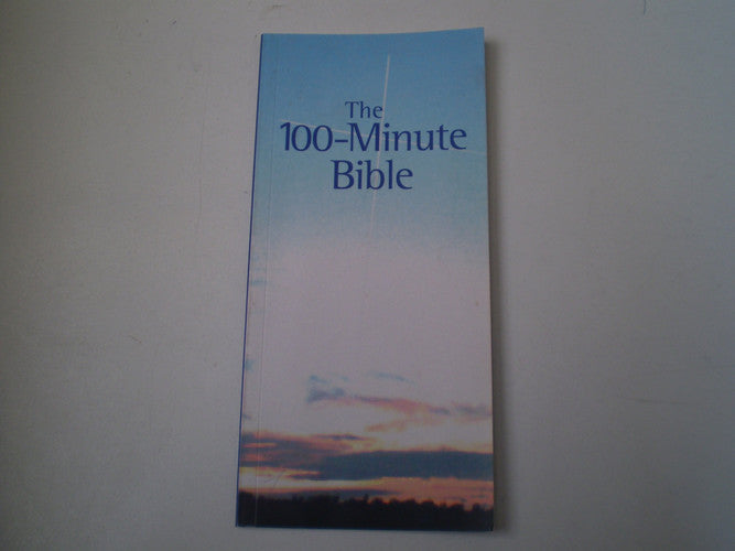 The 100-Minute Bible