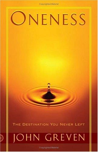 Oneness: The Destination You Never Left