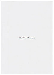 How to Live
