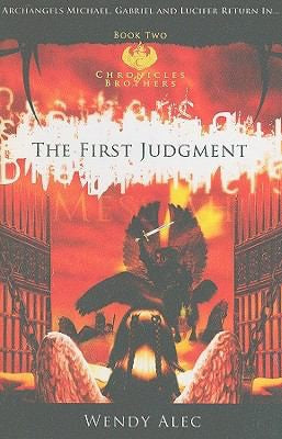 Messiah, the First Judgement (Chronicles of Brothers)