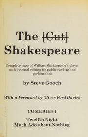 Comedies: "Twelfth Night" and "Much Ado About Nothing": Pt. 1 (The Cut Shakespeare)
