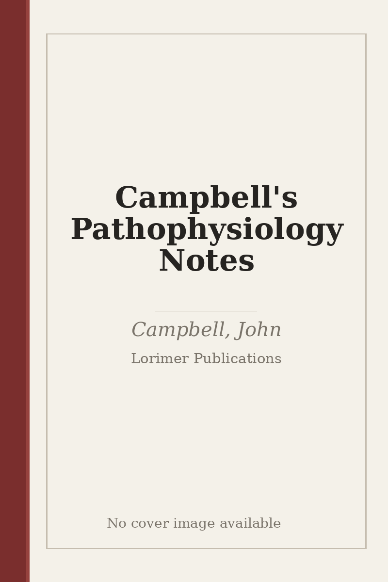 Campbell's Pathophysiology Notes - no cover image available