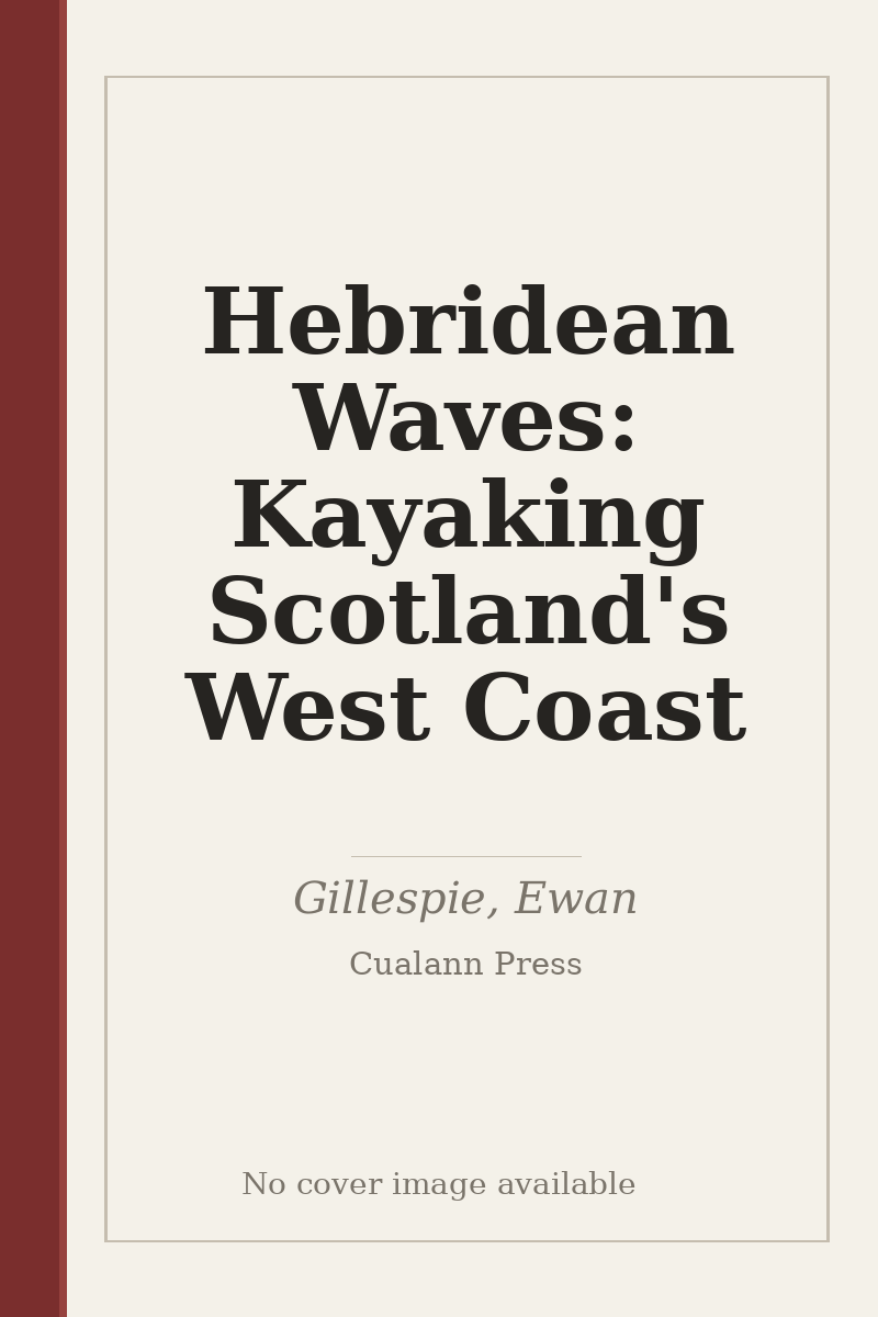 Hebridean Waves: Kayaking Scotland's West Coast - no cover image available