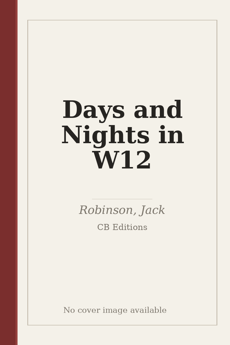 Days and Nights in W12 - no cover image available