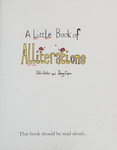 A Little Book of Alliterations