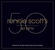 Ronnie Scott's at Fifty