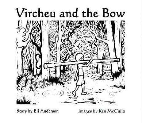 Vircheu and the Bow (Vircheu's Adventures)