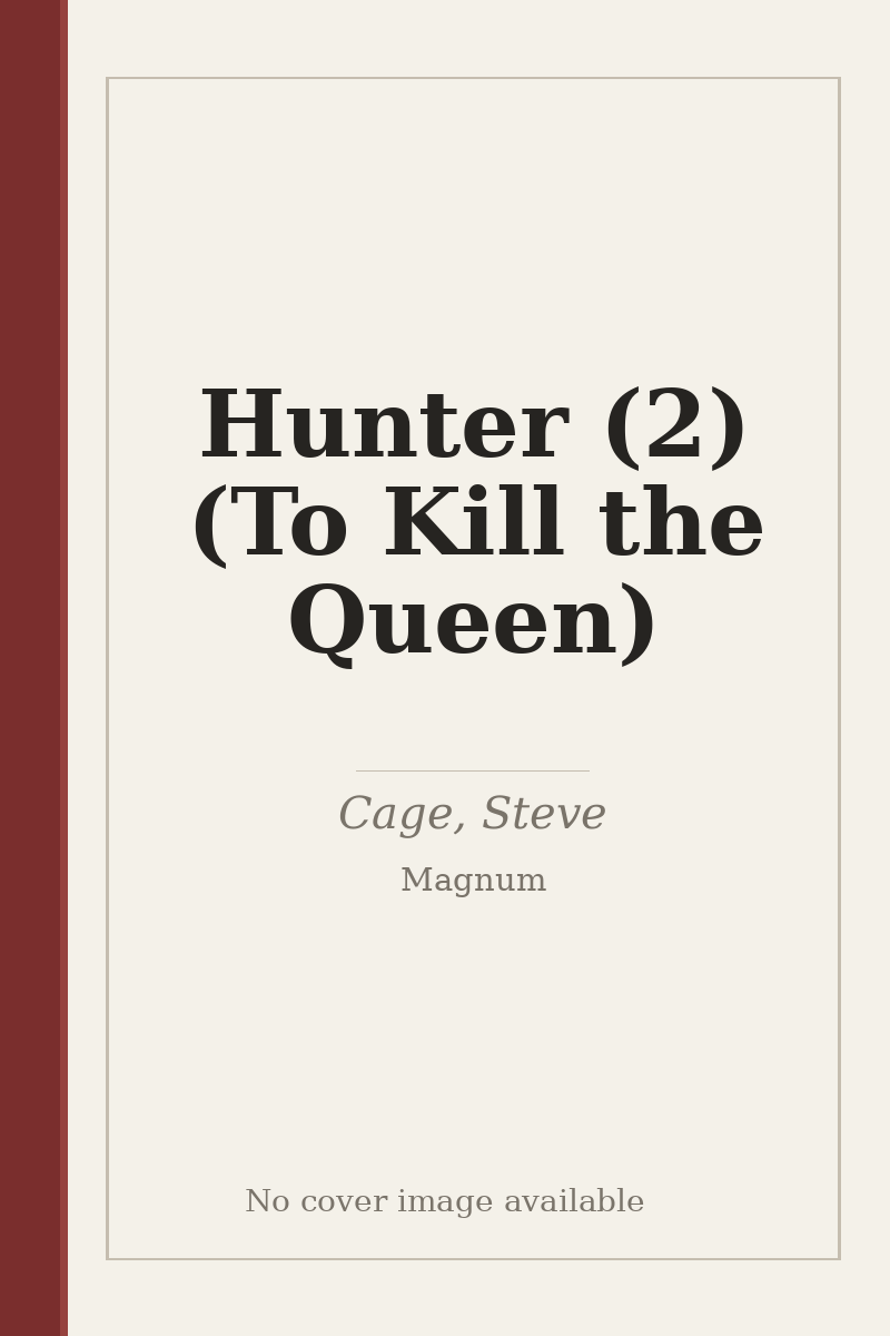 Hunter (2) (To Kill the Queen) - no cover image available