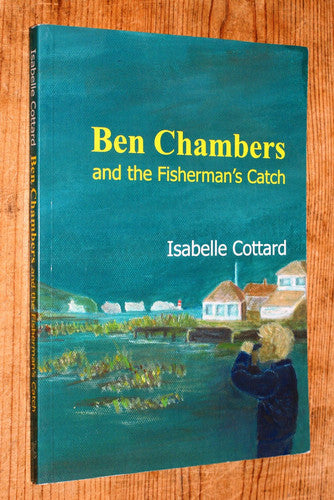 Ben Chambers and the Fisherman's Catch