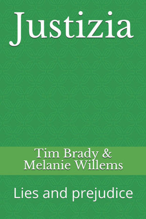 Justizia: Lies and prejudice