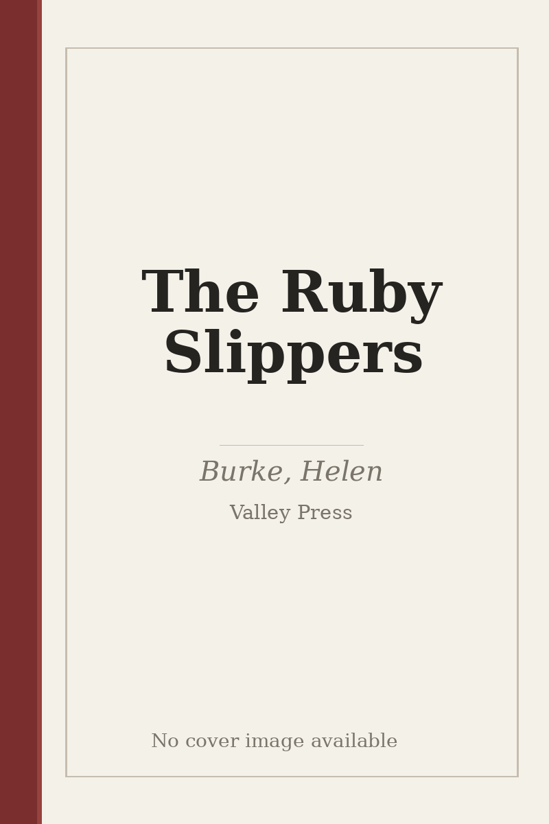 The Ruby Slippers - no cover image available