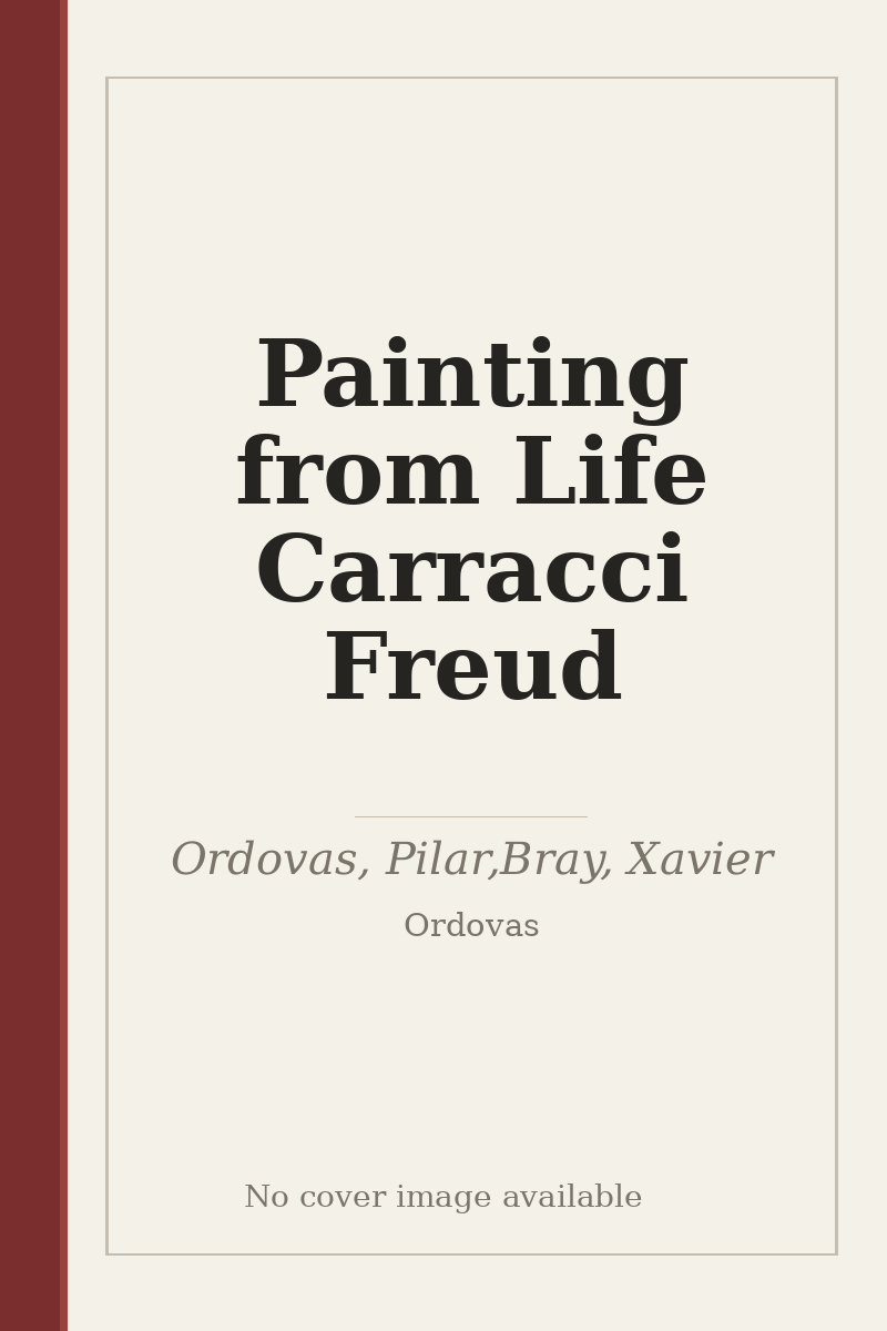 Painting from Life Carracci Freud - no cover image available