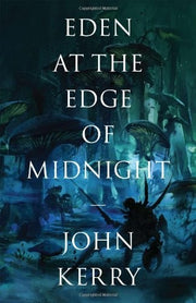 Eden at the Edge of Midnight: 1 (The Vara Volumes)