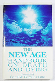 New Age Handbook on Death and Dying