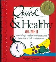 Quick & Healthy: More Help for People Who Say They Don't Have Time to Cook Healthy Meals: 002