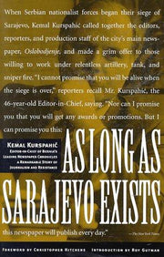 As Long as Sarajevo Exists