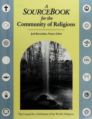 A Sourcebook for the Community of Religions
