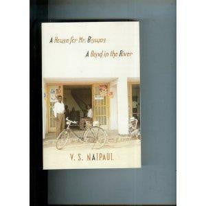 2 Novels : A House for Mr. Biswas, A Bend in the River (Paperback)