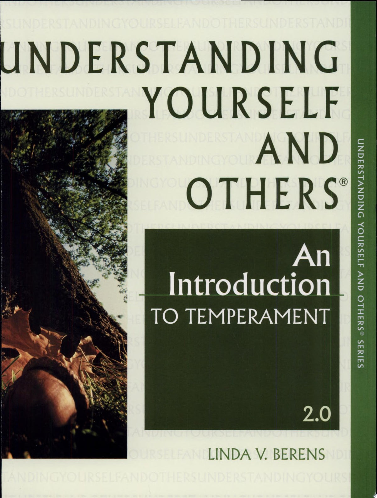Understanding Yourself and Others, An Introduction to Temperament - 2.0
