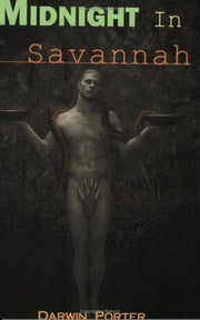 Midnight In Savannah: Sexual Indiscretions in the Deep South