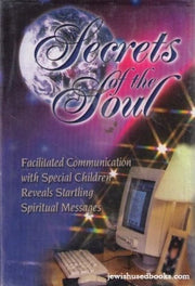 Secrets of the Soul