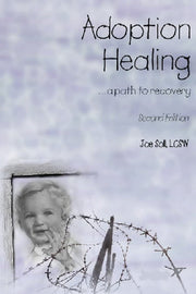 Adoption Healing...a Path to Recovery