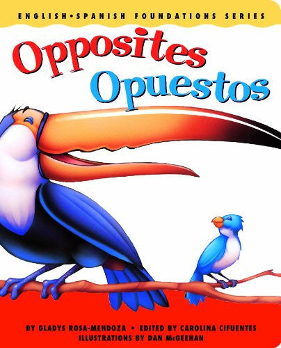 Opposites/Opuestos: 5 (English-Spanish Foundations)