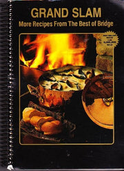 Grand Slam: More Recipes from the Best of Bridge (Best-Selling Series)