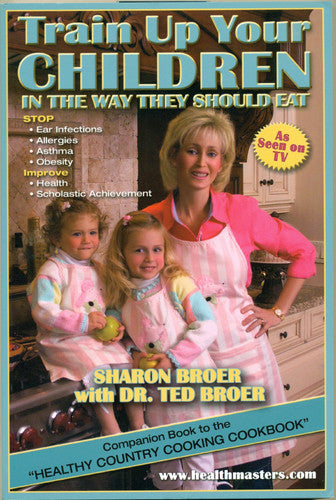 Train Up Your Children In The Way They Should Eat