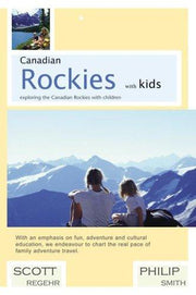 Canadian Rockies With Kids: Exploring the Canadian Rockies With Children