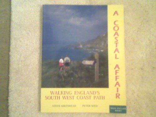 A Coastal Affair: Walking England's South West Coast Path