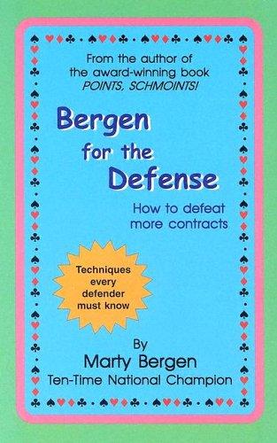 Bergen for the Defense: How to Defeat More Contracts