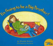 I'm Going to Be a Big Brother!