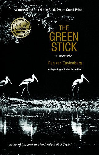 THE GREEN STICK: A MEMOIR