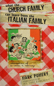 What The Church Family Can Learn From The Italian Family