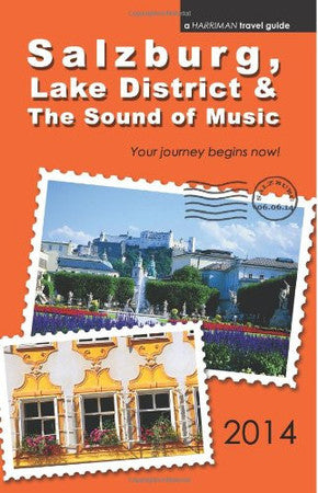 Salzburg, Lake District & The Sound of Music - 2014 edition