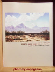 Into the Desert Light: Early El Paso Art, 1850-1960