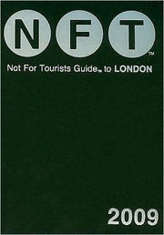 London Not For Tourists Guide